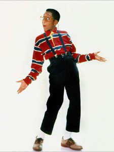 This is Steve Urkel Above the waist, please!